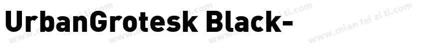 UrbanGrotesk Black字体转换